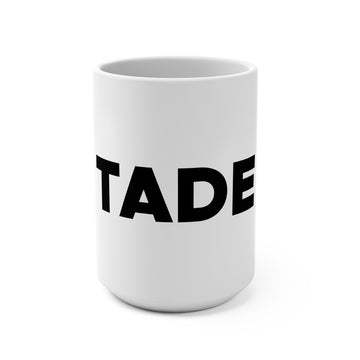 Bold Black Text Minimalist Coffee Mug – 15oz